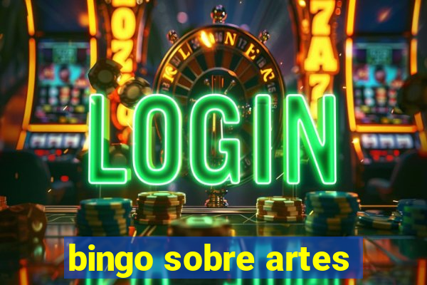 bingo sobre artes